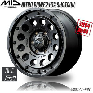 �}���J M.I.D NITRO POWER H12 SHOTGUN �o�����u���b�N 16�C���` 6H139.7 6.5J+38 4�{ 106.1 �Ɣ�4�{�w���ő�������