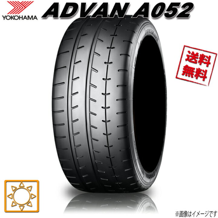 楽天市場】サマータイヤ 送料無料 ヨコハマ ADVAN A052 アドバン ハイ 