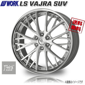 WORK LS VAJRA SUV BRU oT ubVh fB[v 22C` 6H139.7 11.5J+49 4{ 95 Ɣ4{wő