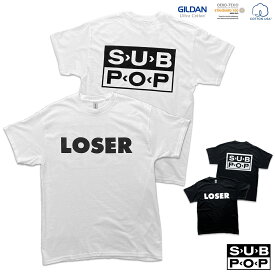 SUB POP 「LOSER 」 サブポップ　SUBPOP　オルタナ　ロック　グランジ　バンド Tシャツ　【GILDAN　ULTRA COTTON】USA規格