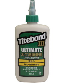 タイトボンド3　225ml (8oz)