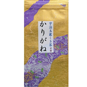 玉露くき茶 かりがね 100g 1本 京都 宇治