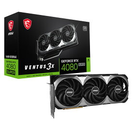 MSI RTX 4080 SUPER 16G VENTUS 3X OC グラフィックボード 代引き不可 お取り寄せ【新品】