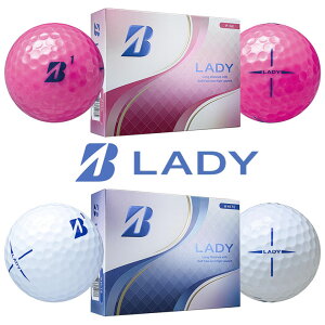 [񂹏i] uaXgSt fB St {[ BRIDGESTONE GOLF LADY GOLF BALL sN zCg 1_[X(12) [{Ki] [2025Nf]