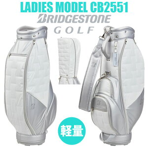 uaXgSt y fBXf LfBobO fB[X/p StobO BRIDGESTONE GOLF LADIES MODEL CADDY BAG CB2551 WS(/Vo[) 8.5^ 46C`Ή 2.6kg  Kpɂ l