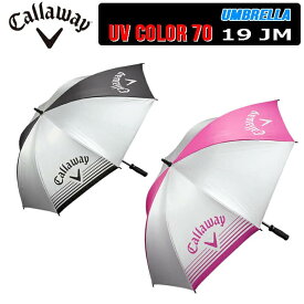 【キャロウェイ】 UVカラー アンブレラ UV Color Umbrella 70 19 JM レイングッズ/傘/UVカット 晴雨兼用【700mm】男女兼用 【Callaway】【日本正規品】【2019年モデル】