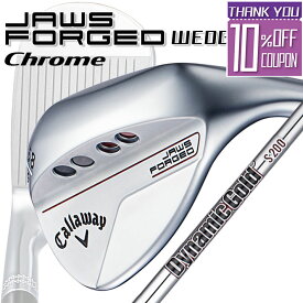 Callaway JAWS FORGED 2023 ウェッジクロム 右用 Dynamic Gold バーガンディ(テーパー) スチールシャフト [日本正規品][ジョーズ フォージド]