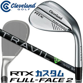 [メーカーカスタム] Cleveland Golf RTX FULL-FACE 2 WEDGE クリーブランド ゴルフ RTX フルフェイス2 ウエッジ TRAVIL IRON カーボンシャフト [日本正規品] [2024年モデル] [日本正規品] [2024年モデル]