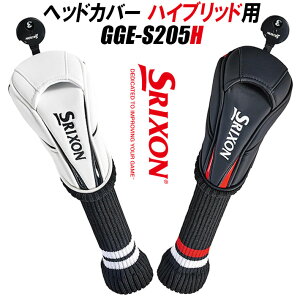 XN\ wbhJo[ nCubhp GGE-S205H SRIXON HEAD COVER HYBRID zCg ubN _C(No.2,3,4,5,X) [DUNLOP/_bv] [2024Nf]