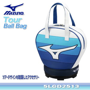 MIZUNO GOLF TOUR BALL BAG 5LGD2513 ~YmSt cA[ {[obO 01:zCg×u[ / TCYFL21×W21×H31cm Y fB[X StobO ~Ymyzy2025Nfz