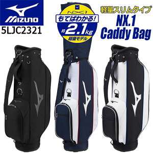 ~YmSt NX.1 LfBobO 5LJC2321 MIZUNO GOLF MEN'S NX.1 CADDY BAG GOLF BAG 3F y 2.1kg 5 8.5^(68cm) 47C`Ή Y/StobO/J[gobO [{Ki] [2023NH~f] [