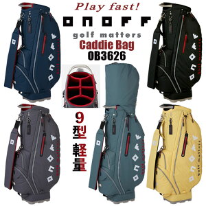 �I�m�t ONOFF CADDIE BAG OB3626 �I�m�t �L���f�B�o�b�O �J�[�g�o�b�O �S���t�o�b�O �i�C���� 5�F/9�^/2.9kg(�y�ʃ^�C�v)/47inch�N���u�Ή� �l�[���v���[�g�t�� ������� [2026�N���f��] [GLOBERIDE] [�O���[