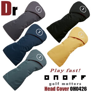 �I�m�t ONOFF DRIVER HEAD COVER OH0426 (W1�p) �I�m�t �w�b�h�J�o�[ �h���C�o�[�p �i�C���� 5�F/460cm3�w�b�h�Ή� ���E���h���� [2026�N���f��] [GLOBERIDE] [�O���[�u���C�h]