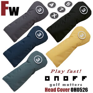 �I�m�t ONOFF FAIRWAYWOOD HEAD COVER OH0526 (FW�p) �I�m�t �w�b�h�J�o�[ �t�F�A�E�F�C�E�b�h�p �i�C���� 5�F/��֎��Ԏ�o�b�W�F 3, 4, 5, 7, X�t ���E���h���� [2026�N���f��] [GLOBERIDE] [�O���[�u���C�h]