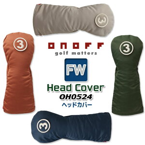 ONOFF HEAD COVER OH0524 (FWp) Imt iCcCV[Y wbhJo[/tFAEFCp J[ 4F/֎obWt jp/jZbNX yGLOBERIDE/O[uChzy2024Nfz