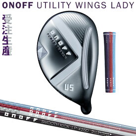 [レディース/女性用] [カラーカスタム] オノフ ゴルフ ONOFF UTILITY WINGS LADY COLOR CUSTOM オノフ ユーティリティ ウィングス レディ SMOOTH KICK LP-425U L/A グローブライド GLOBERIDE [2025年モデル]