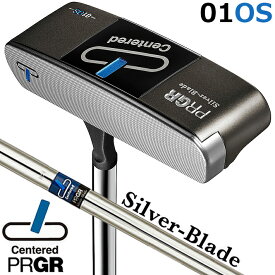 PRGR Silver-Blade Centered 01OS Putter 33/34インチ プロギア シルバーブレード センタード 01OS パター ブレード型 オフセット センターシャフト [日本正規品] [送料無料][2023年モデル]