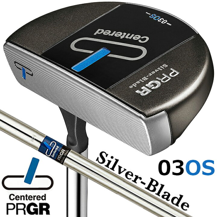 楽天市場】PRGR Silver-Blade Centered 03OS Putter 33/34インチ 