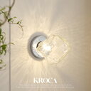 KROCA ブラケットライト 壁掛け照明 電球付き ウォールランプ ガラス おしゃれ 透明 明るい カフェ オフィス 照明器具 シンプル 北欧 レトロ モダン アンティーク かっこいい 玄関 洗面所 廊下 階段 照明 間接照明