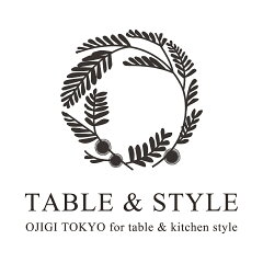 TABLE ＆ STYLE