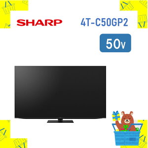 4K �t���e���r AQUOS 4T-C50GP2 4TC50GP2 50V�^ GP2���C�� 4K�`���[�i�[���� �V���[�v �e���r �A�N�I�X �V�i �����ꕔ���� SHARP �����s�� �����̂�