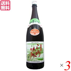 【6/1(土)限定！エントリーでポイント4倍！】みりん 三河 無添加 有機三州味醂 1.8L 3本セット 角谷文治郎商店 送料無料