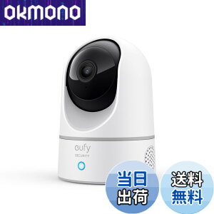 �y���������zAnker Eufy IndoorCam 2K Pan & Tilt�i�����J����)�y�����J����/�l�b�g���[�N�J����/�x�r�[���j�^�[/�y�b�g�����/�����A�V�X�^���g/�i�C�g�r�W����/���[�V�����g���b�L���O/�S���͊�