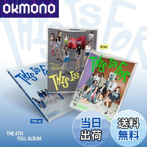 �y9��1���[9��15���܂�100�~�I�t�z�y���������z�y�����_���zTWICE 4th Album THIS IS FOR