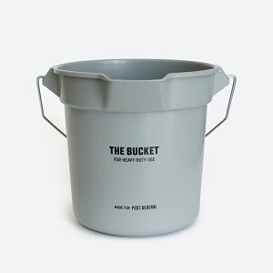 y100~N[|zzzPOST GENERAL[|XgWFl]THE BUCKET 10L GRAY oPbg 10b^[[oPc TCNf 10L ڐ X^bLO  K[fjO Vv]