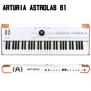 ARTURIA ASTROLAB 61���� �V���Z�T�C�U�[