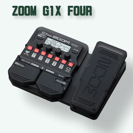 ZOOM G1X FOUR Multi-Effects Processor ズーム マルチエフェクター 入荷次第発送