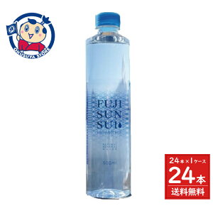 xm̌ FUJI SUN SUI 500ml×24{×1P[X