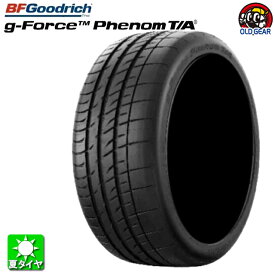 送料無料 225/40R19 93W XL BFグッドリッチ ジーフォースフェノムT/A BF Goodrich g-Force Phenom T/A 新品 サマータイヤ 夏タイヤ 輸入 4本セット taiya