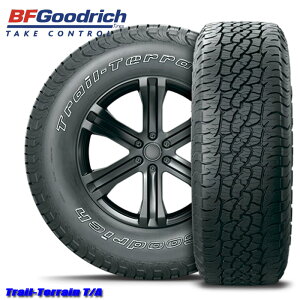2{ȏ̂ő 245/65R17 111T XL ORWL BFObhb` g[e[T/A BFGoodrich TRAIL-TERRAIN T/A AEgCzCg^[ 17C` Vi T}[^C A 1{
