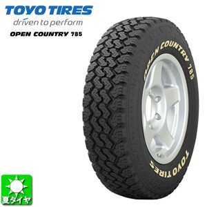  LT215/85R16 110/107S g[[ I[vJg[ 785 TOYO TIRES OPEN COUNTRY 785 AC{[zCg^[ 16C` Vi T}[^C ă^C Pi 1{