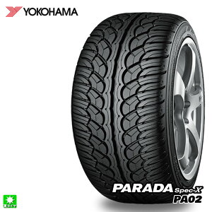 �������� 255/35R22 99V XL ���R�n�} �p���_ �X�y�b�N �G�b�N�X YOKOHAMA PARADA Spec-X PA02 22�C���` �V�i �T�}�[�^�C�� ���Y�^�C�� SUV ���O�W���A���[ �ă^�C��