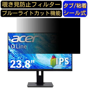 y|Cg2{zAcer B247Ybmiprzx (B7) 23.8C` 16:9 Ή ̂h~tB^[ vCoV[tB^[ p\RPC j^[ tیtB u[CgJbg ˖h~ p\R ZL