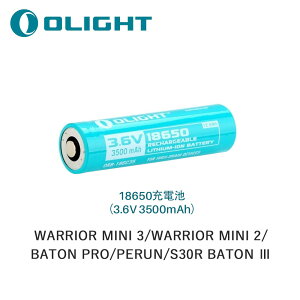 OLIGHT(I[Cg) obe[ 18650dri3.6V 3500mAhj Baton Pro/ WARRIOR MINI /S30R Baton IIIȂǐp pobe[ `ECIdr PSEς