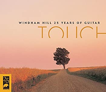 【中古】［CD］Touch: Windham Hill 25 Years of Guitar