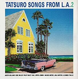 【中古】［CD］TATSURO Songs From L.A.2