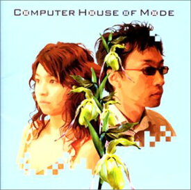 【中古】［CD］Computer House of Mode