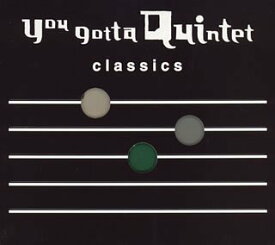 【中古】［CD］NHK you gotta Quintet classics~ゆうがた クインテット
