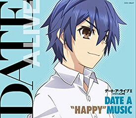 【中古】［CD］デート・ア・ライブII DATE A “HAPPY MUSIC