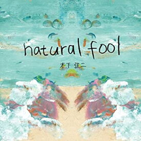 【中古】［CD］natural fool