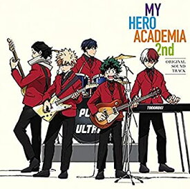 【中古】［CD］TVアニメ「僕のヒーローアカデミア」 2nd オリジナル・サウンドトラック