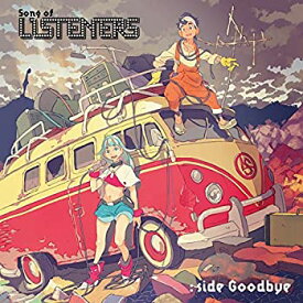 【中古】［CD］Song of LISTENERS: side Goodbye