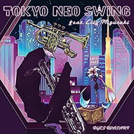 【中古】［CD］Tokyo Neo Swing