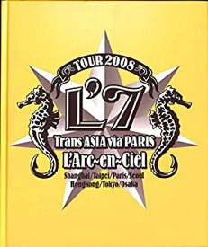 【中古】（非常に良い）[コンサートパンフレット]ラルク・アン・シエル L'Arc-en-Ciel TOUR 2008 L'7 Trans ASIA via PARIS[2008年LIVE TOUR]