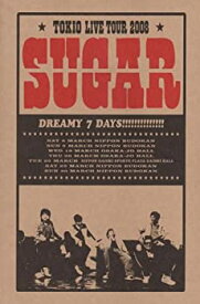 【中古】パンフレット ★ TOKIO 2008 「DREAM 7 DAYS!!! SUGAR」
