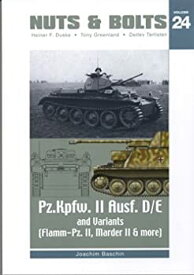 【中古】（非常に良い）Nuts & Bolts Vol.24: Pz II D/E Marder II D FlammPz II - Sd.Kfz. 121 & Sd.Kfz. 122 & Sd.Kfz. 131